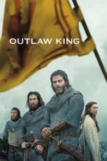 Watch Outlaw King (2018) Streaming