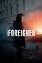 Watch The Foreigner Streaming