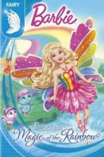 Watch Barbie Fairytopia: Magic of the Rainbow Streaming