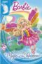 Watch Barbie Fairytopia: Magic of the Rainbow Streaming
