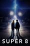 Watch Super 8 (2011) Streaming