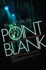 Watch Point Blank (2010) Streaming