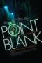 Watch Point Blank (2010) Streaming