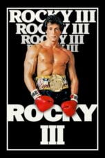 Watch Rocky 3 Streaming
