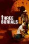 Watch The Three Burials of Melquiades Estrada Streaming