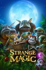 Watch Strange Magic Streaming