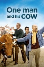 Watch One Man and his Cow Streaming