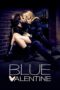 Watch Blue Valentine Streaming