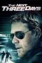Watch The Next Three Days (2010) Streaming