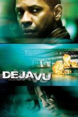 Watch Déjà Vu (2006) Streaming