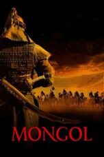 Watch Mongol: The Rise of Genghis Khan Streaming