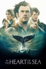Watch In the Heart of the Sea Streaming