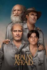 Watch Beau Is Afraid Streaming