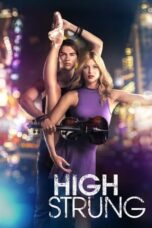 Watch High Strung (2016) Streaming
