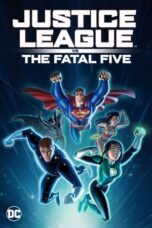 Watch Justice League vs. the Fatal Five Streaming