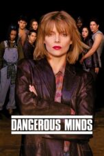 Watch Dangerous Minds Streaming