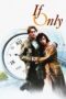 Watch If Only (2004) Streaming