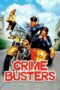 Watch Crime Busters Streaming