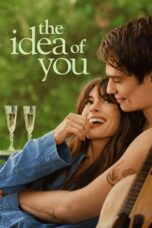 Watch The Idea of You Streaming