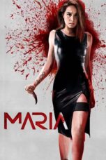 Watch Maria (2019) Streaming