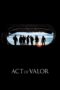 Watch Act of Valor (2012) Streaming