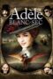 Watch The Extraordinary Adventures of Adèle Blanc-Sec Streaming