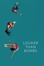 Watch Louder Than Bombs (2015) Streaming