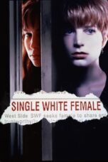 Watch Single White Female (1992) Streaming