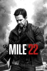 Watch Mile 22 (2018) Streaming