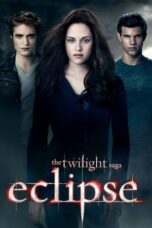 Watch The Twilight Saga: Eclipse Streaming