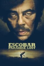Watch Escobar: Paradise Lost Streaming
