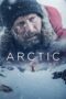 Watch Arctic (2018) Streaming