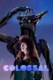 Watch Colossal (2017) Streaming