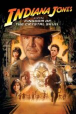 Watch Indiana Jones and the Kingdom of the Crystal Skull Streaming