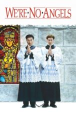 Watch We’re No Angels (1989) Streaming