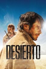 Watch Desierto (2015) Streaming