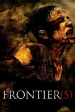 Watch Frontier(s) (2007) Streaming