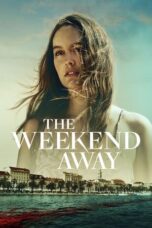 Watch The Weekend Away (2022) Streaming
