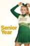 Watch Senior Year (2022) Streaming