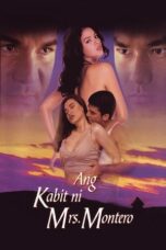 Watch Ang Kabit Ni Mrs. Montero Streaming