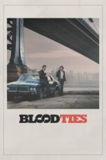 Watch Blood Ties (2013) Streaming