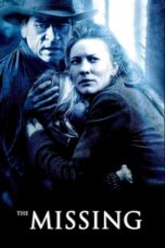 Watch The Missing (2003) Streaming