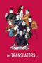 Watch The Translators (2019) Streaming