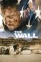 Watch The Wall (2017) Streaming