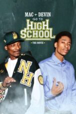 Watch Mac & Devin Go to High School Streaming