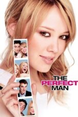 Watch The Perfect Man (2005) Streaming