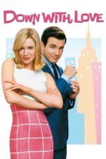 Watch Down with Love (2003) Streaming