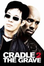 Watch Cradle 2 the Grave (2003) Streaming