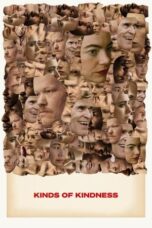 Watch Kinds of Kindness (2024) Streaming