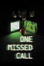 Watch One Missed Call (2003) Streaming